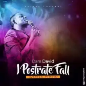 Dare David - I Prostrate Fall